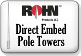 ROHN Direct Embed Pole Towers