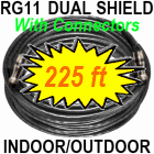 RG11 Tri Shield Coaxial Cable 225 Feet