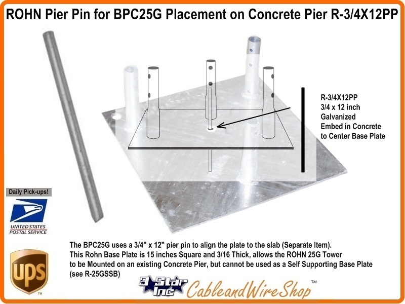 ROHN BPC25G Concrete Base Plate with 3/4X12PP Pier Pin for 25G Tower 