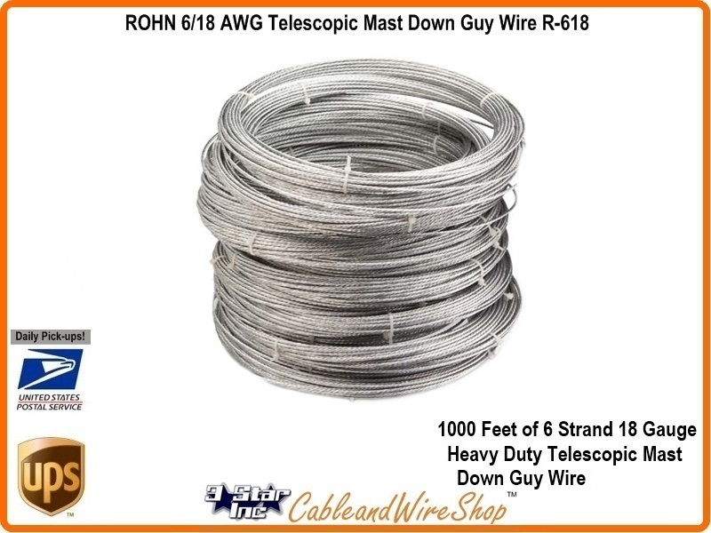 ROHN 618 Heavy Duty Galvanized Steel Telescopic Mast Down Guy Wire 1000
